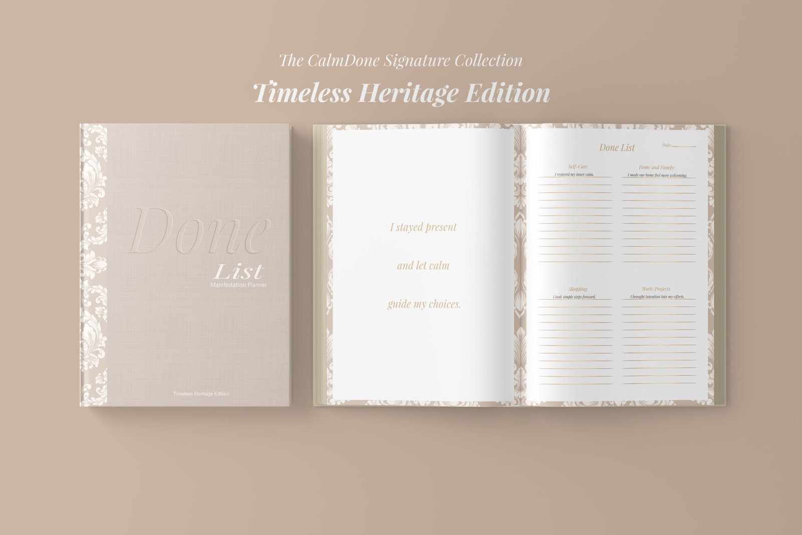 Timeless Heritage Edition physical planner open showing Done List daily sections and affirmation page