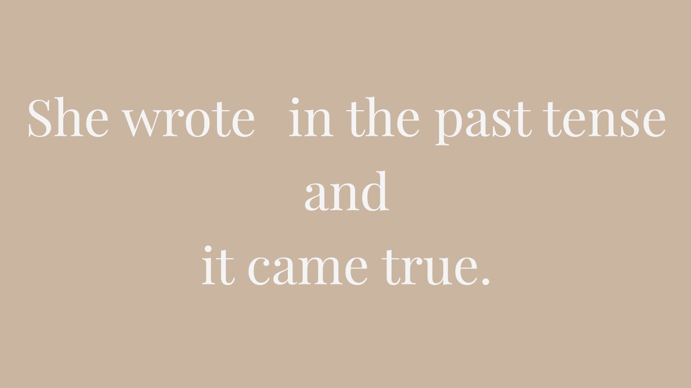 Minimalist beige homepage banner with white serif text reading “She wrote in the past tense and it came true”, CalmDone manifestation concept