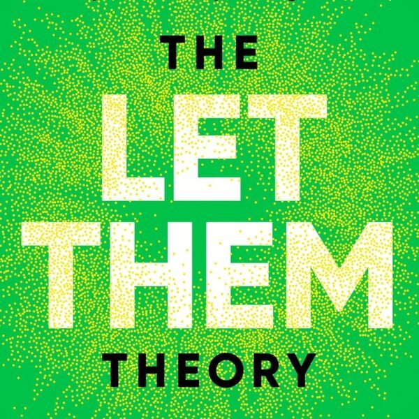The Let Them Theory hardcover by Mel Robbins on a minimalist CalmDone reading desk.