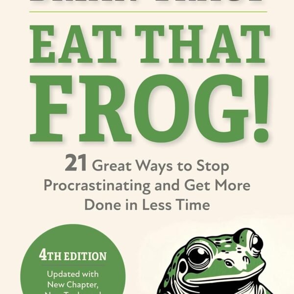 Eat That Frog! by Brian Tracy book cover in a minimalist CalmDone reading space.