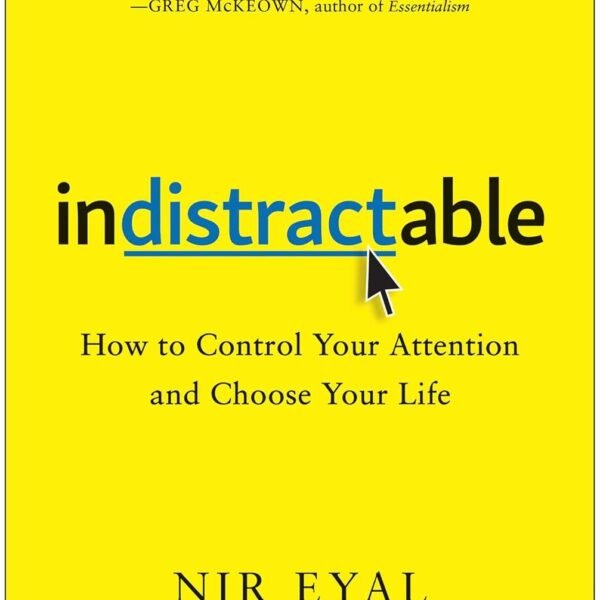Indistractable by Nir Eyal book cover in a minimalist CalmDone reading space.