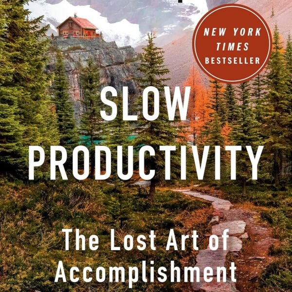 Slow Productivity by Cal Newport book cover in a minimalist CalmDone reading space.