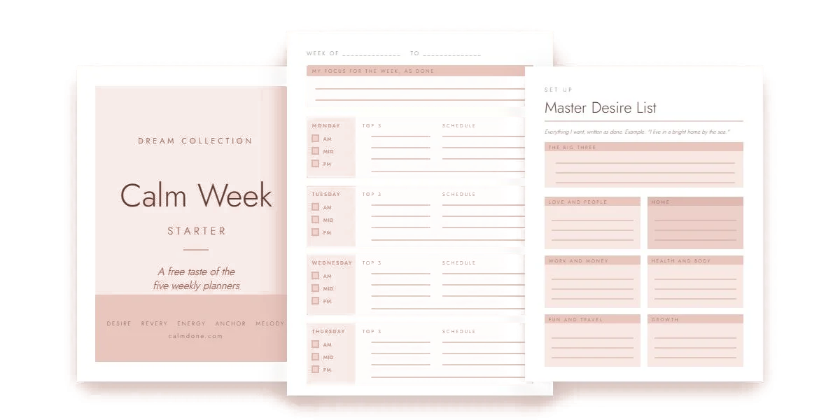 Calm Week Starter preview: cover, weekly plan and Master Desire List pages - free printable by CalmDone