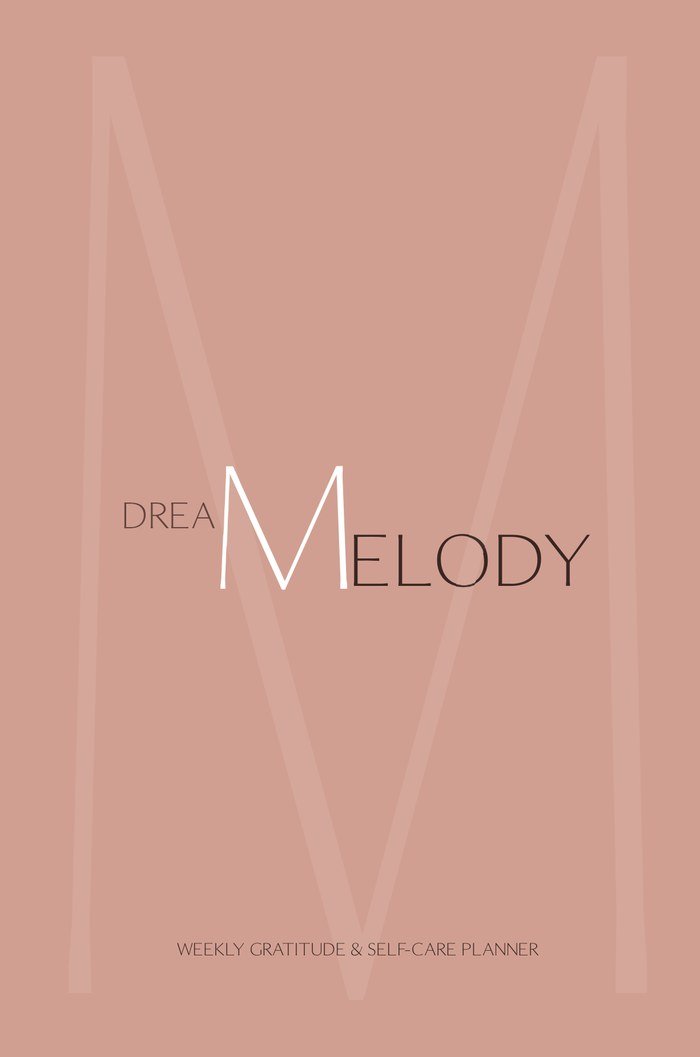DREAM Melody undated weekly gratitude and self-care planner, hardcover 6x9 in, front cover by CalmDone
