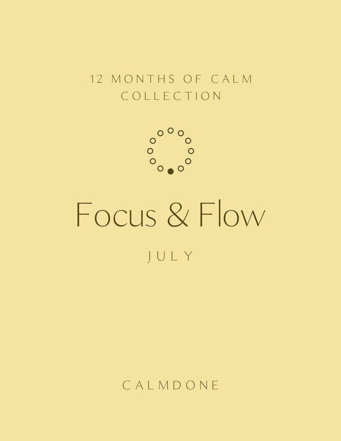 12 Months of Calm July planner cover in butter yellow, "Focus & Flow" theme, minimalist ring of 12 dots with month 7 marked, CalmDone